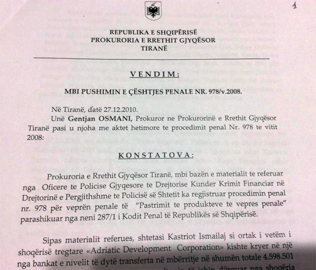 VENDIMI/ Ja si dhe pse prokuroria pushoi hetimin për pastrim parash ndaj Kastriot Ismailajt